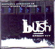 Bush - Greedy Fly CD 1